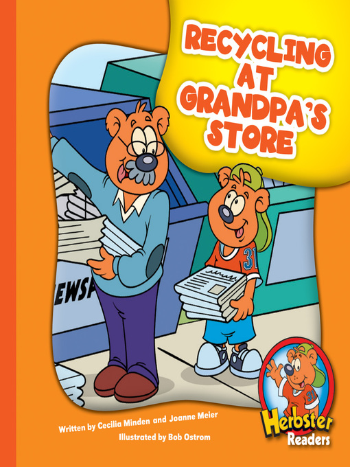 Title details for Recycling at Grandpa's Store by Cecilia Minden - Available